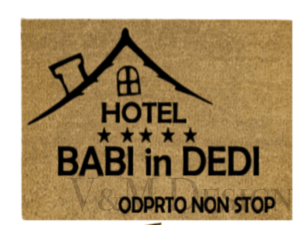 Predpražnik Hotel Babi in Dedi