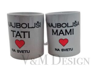 Skodelica "Najboljša Mami- Najboljši Ati