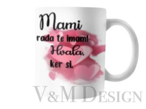 Keramična skodelica "Mami rada te imam-hvala"