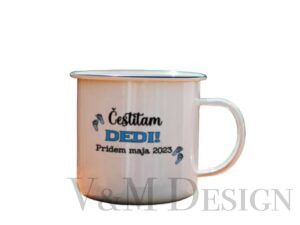 Skodelica" Čestitam DEDI...pridem